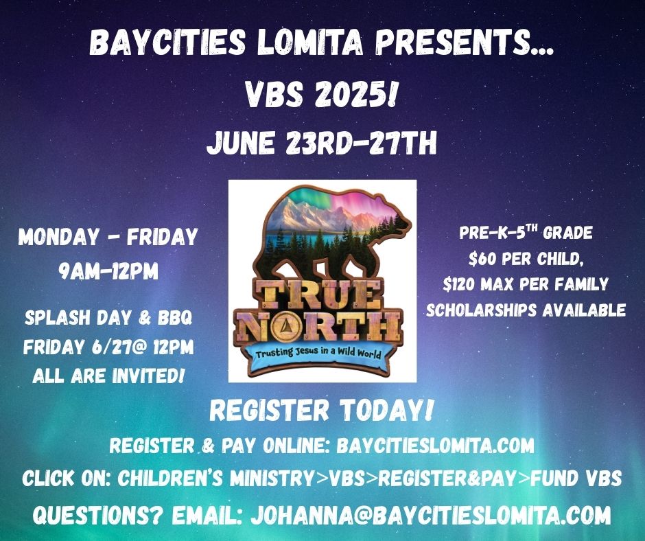 Baycities Lomita Presents... VBS 2025!.jpg